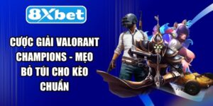 Cược Giải Valorant Champions